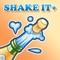 Enjoy with Free "SHAKE IT+ (Lite)" App