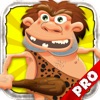Crazy Caveman Escape PRO - A Fun Kids Game! Crazy Caveman Escape PRO - A Fun Kids Game!