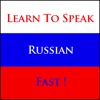 Learn To Speak Russian - Fast !