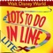 Lots To Do In Line: Walt Disney World Edition LITE