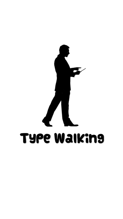 Type Walking