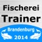 Fischerei Trainer Brandenburg