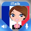 iTalk French! conversational: record and play, learn to speak fast, vocabulary expressions and tests for english speakers