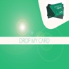 Drop My Card