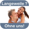 Langeweile - Ohne uns!