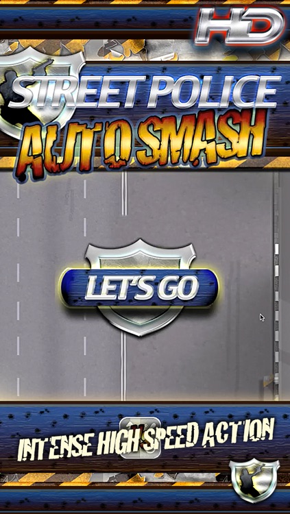 Auto Smash Police Street - Fast Drive Cop Race Edition