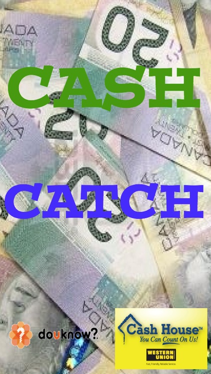 Cash Catch