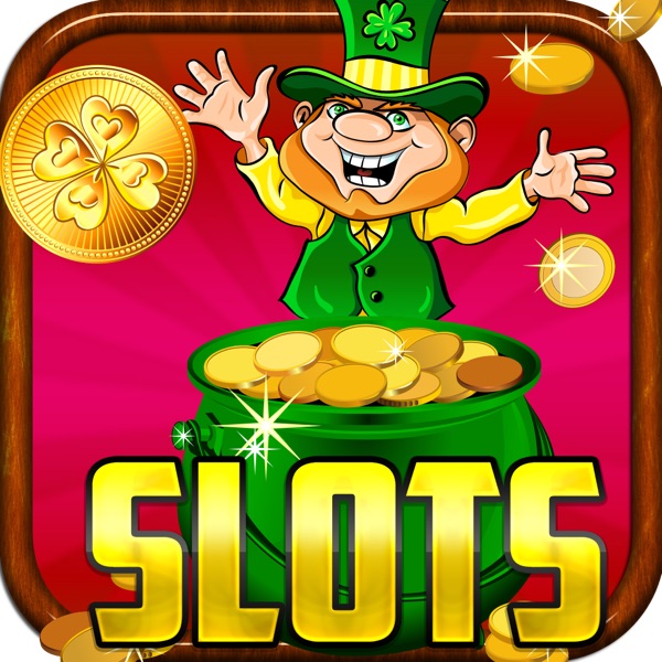 A IRISH LUCKY LEPRECHAUN SLOTS - FREE ST. PATRICK'S CASINO SLOT-MACHINE GAME A IRISH LUCKY LEPRECHAUN SLOTS - FREE ST. PATRICK'S CASINO SLOT-MACHINE GAME