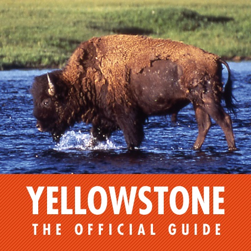 Yellowstone National Park - The Official Guide