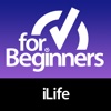 For Beginners: iLife iOS Edition