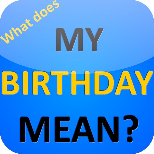 What does my BIRTHDAY REALLY MEAN? icon