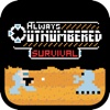 Always Outnumbered: Survival