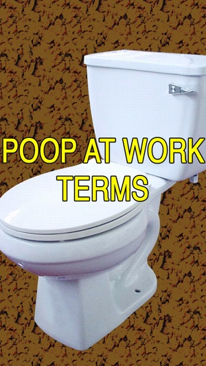 Poop At Work Terms