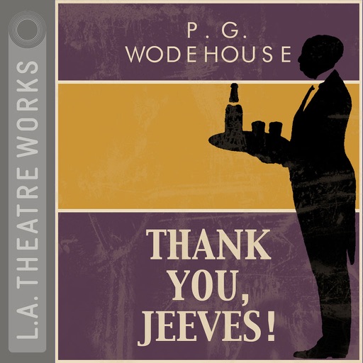 Thank You, Jeeves! (by P.G. Wodehouse)