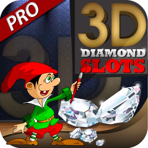 3D Diamond Slots Pro - Hoard Many Riches As Possible