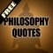 *This is a free version of the Philosophy Quotes app which displays third party adverts