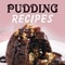 ** Easy Pudding Recipes **