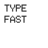 Type Fast