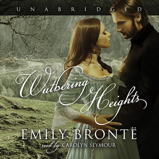 Wuthering Heights (by Emily Brontë)
