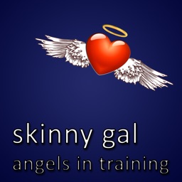 Angels in Training: Skinny Gal