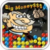 Big Money Deluxe