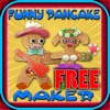 Funny - Pancake - Maker Free