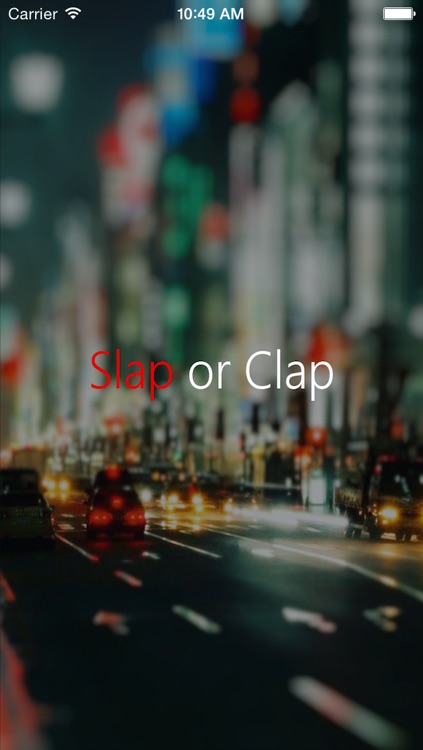 Slap Or Clap
