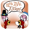 Gobble Gobble: Talk Like a Turkey