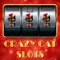 Crazy Cat Slots - Win Big Jackpots with Wild Cats Slots Game