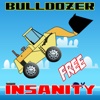 Bulldozer Insanity