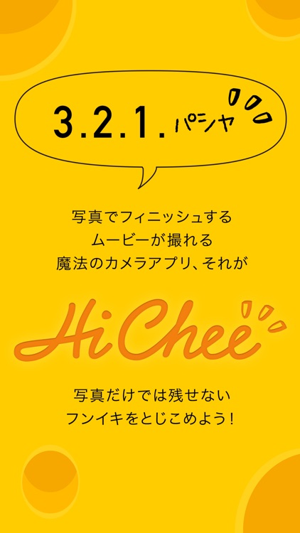 HiChee -creating videos of the moment "three, two, one, snap!"-