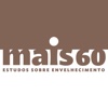 Mais 60 - Estudos sobre o envelhecimento