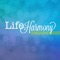 Life Harmony Magazine reveals effective ways to achieve your best life in every area