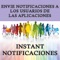 Esta Aplicación esta preparado para los clientes que se anuncian en una de nuestras Aplicaciones y que desean enviar una notificaciÓn a los usuarios de las mismas