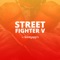 Guide for Street Fighter V Universal