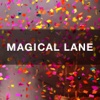 MAGICAL LANE