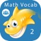 Math Vocab 2 - Fun Learning Game for Improved Math Comprehension: School Edition