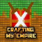 Crafting My Empire