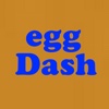 Egg Dash