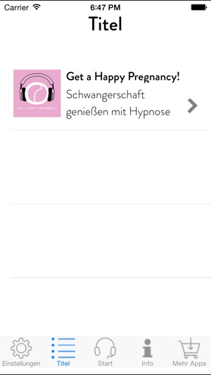 Get a Happy Pregnancy! Schwangerschaft genießen mit Hypnose(圖2)-速報App