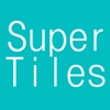 Super Tiles