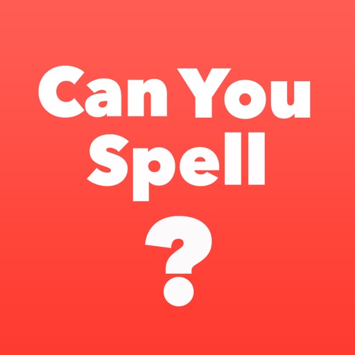 Can You Spell It? | Apps | 148Apps