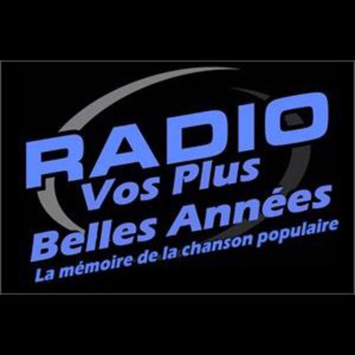 La Radio de Vos Plus Belles Années