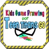 Kids Game Drawing For Teen Titans GO Edition