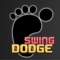 Swing Dodge