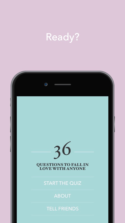 36 Questions To Fall In Love With Anyone screenshot-3