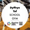 Dyffryn Taf School Gym