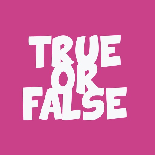 WATCH TRUE OR FALSE - FOOD TRIVIA FOR SMART GAMERS iOS App