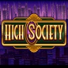 The Slot Machine High Society - Luxury and riches Slot with Mega ways to win