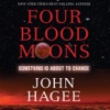 Four Blood Moons (by John Hagee)